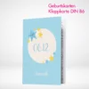 Geburtskarten Klappkarten B6 drucken und bestellen. Geburtskarten Klappkarten B6 online gestalten und drucken lassen.