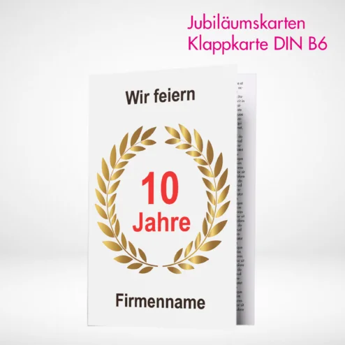 Jubiläumskarten Klappkarten B6 drucken lassen. Eigene Jubiläumskarten Klappkarten B6 online gestalten und drucken.